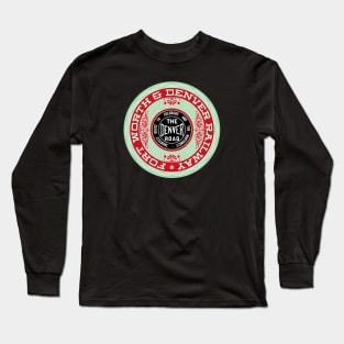 Fort Worth and Denver Railway - The Denver Road Long Sleeve T-Shirt